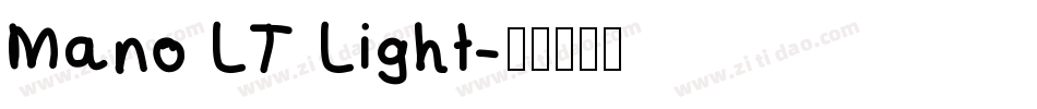 Mano LT Light字体转换